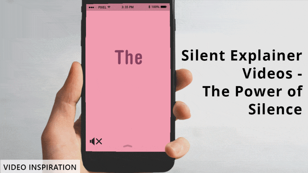 Blog Silent Explainer Videos The Power of Silence
