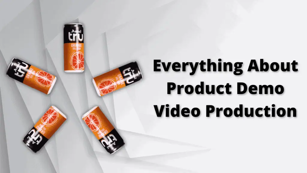 Everything About Product Demo Video Production Everything About Product Demo Video Production